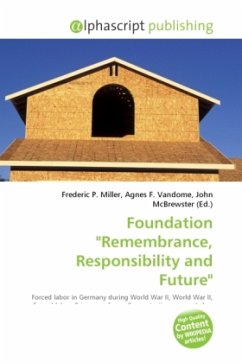 Foundation &quote;Remembrance, Responsibility and Future&quote;