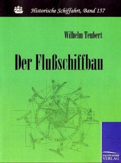 Der Flußschiffbau - Teubert, Wilhelm