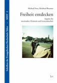 Freiheit entdecken