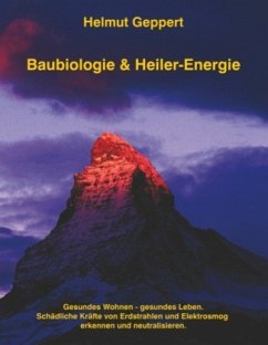 Baubiologie & Heiler-Energie - Geppert, Helmut