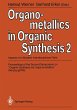 Organometallics in Organic Synthesis 2 - Bild 1