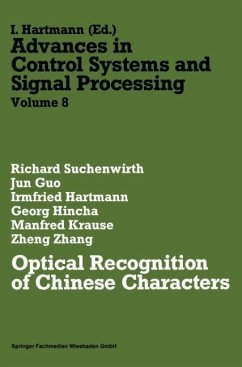 Optical Recognition of Chinese Characters - Suchenwirth, Richard; Guo, Jun; Zhang, Zheng; Hincha, Georg; Krause, Manfred; Hartmann, Irmfried