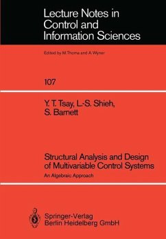 Structural Analysis and Design of Multivariable Control Systems - Tsay, Yih T.;Shieh, Leang-San;Barnett, Stephen