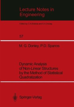 Dynamic Analysis of Non-Linear Structures by the Method of Statistical Quadratization - Donley, M. G.; Spanos, P. D.