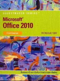 Microsoft Office 2010 - Reding, Elizabeth;Friedrichsen, Lisa;Duffy, Jennifer