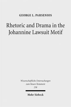 Rhetoric and Drama in the Johannine Lawsuit Motif - Parsenios, George L.