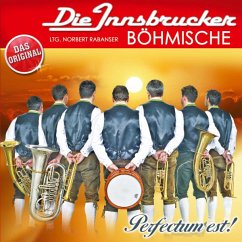 Perfectum Est! - Innsbrucker Böhmische,Die
