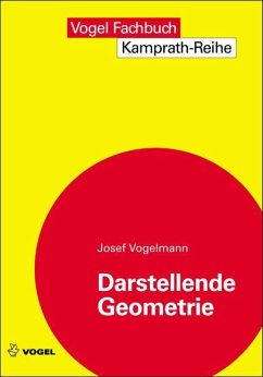 Darstellende Geometrie - Vogelmann, Josef