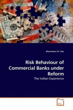 Risk Behaviour of Commercial Banks under Reform - Das, Khanindra Ch.