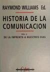 Historia de la comunicación : de la imprenta a nuestros días (Vol. 2) - Williams, Raymond