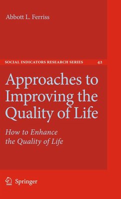 Approaches to Improving the Quality of Life - Ferriss, Abbott L.