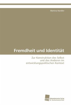 Fremdheit und Identität - Handler, Martina