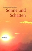 Sonne und Schatten