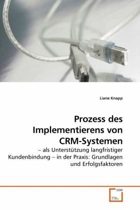 Prozess des Implementierens von CRM-Systemen