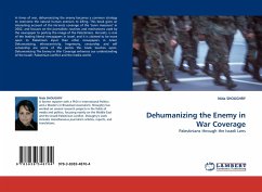 Dehumanizing the Enemy in War Coverage - Shougry, Nida
