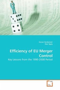 Efficiency of EU Merger Control - Serdarevi, Goran;Teply, Petr