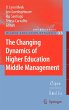 The Changing Dynamics of Higher... - Bild 1