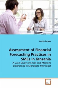 Assessment of Financial Forecasting Practices in SMEs in Tanzania - Sungau, Joseph