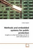 Methods and embedded systems for public protection