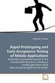 Rapid Prototyping and Early Acceptance Testing of Mobile Applications