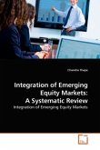 Integration of Emerging Equity Markets: A Systematic Review