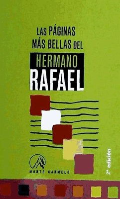 Las páginas más bellas del hermano Rafael - Feliz Carbajal, Alberico