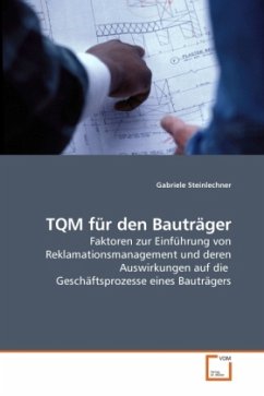 TQM für den Bauträger - Steinlechner, Gabriele