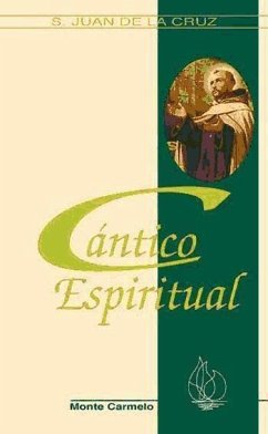 Cántico espiritual - Juan de la Cruz, Santo