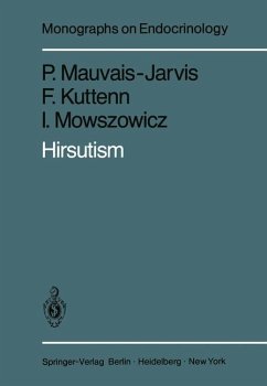 Hirsutism (Monographs on Endocrinology) - BUCH - Mauvais-Jarvis, P., F. Kuttenn and I. Mowszowicz