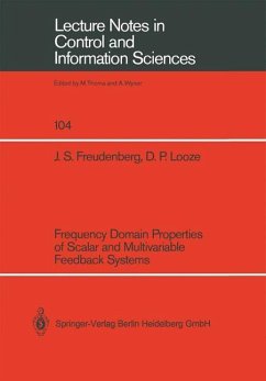 Frequency Domain Properties of Scalar and Multivariable Feedback Systems - Freudenberg, James S.;Looze, Douglas P.