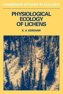 Physiological Ecology of Lichens - Kershaw, Alex; Kershaw, Kenneth A.; Kershaw