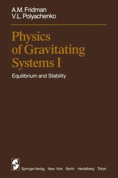 Physics of gravitating systems. Physics of gravitating systems.