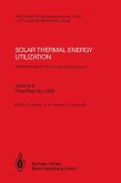 Solar Thermal Energy Utilization. German Studies on Technology and Application