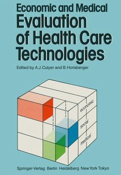 Economic and Medical Evaluation of Health Care Technologies Economic and Medical Evaluation of Health Care Technologies