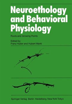 Neuroethology and Behavioral Physiology Roots and Growing Points - Huber, Franz und Hubert Markl (Edit.)