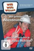 Willi Wills Wissen "Wie Geheuer Ist Das Abenteuer?/Dunkle Höhlen"