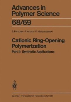 Cationic Ring-Opening Polymerization - Penczek, Stanislaw; Kubisa, Przemyslaw; Matyjaszewski, Krzysztof