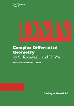 Complex Differential Geometry - Kobayashi, S.; Horst; Wu