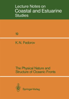The Physical Nature and Structure of Oceanic Fronts - Fedorov, K.N