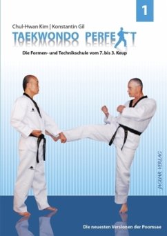 Taekwondo perfekt Bd.1 - Kim Chul-Hwan;Konstantin, Gil