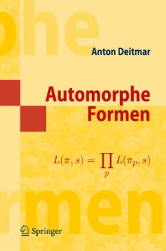 Automorphe Formen - Deitmar, Anton