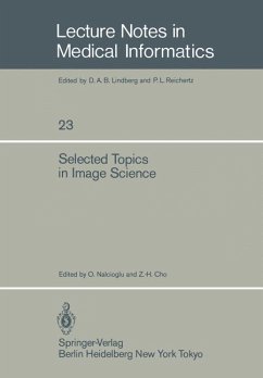 Selected Topics in Image Science. Lecture Notes in Medical Informatics ; 23.