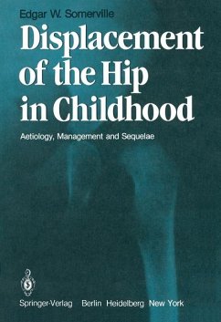 Displacement of the hip in childhood : aetiology, management and sequelae.