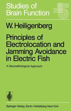 Principles of Electrolocation and Jamming Avoidance in Electric Fish - Heiligenberg, W.
