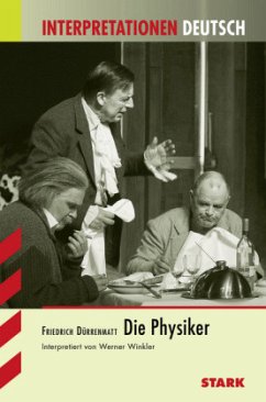 Friedrich Dürrenmatt 'Die Physiker'