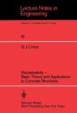 Viscoelasticity ¿ Basic Theory and Applications to Concrete Structures