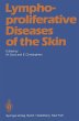 Lymphoproliferative Diseases of the Skin - Bild 1