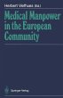 Medical Manpower in the European... - Bild 1