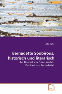 Cover Bernadette Soubirous, historisch und literarisch