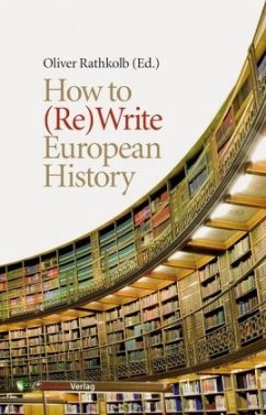 Cover How to (Re)Write European History